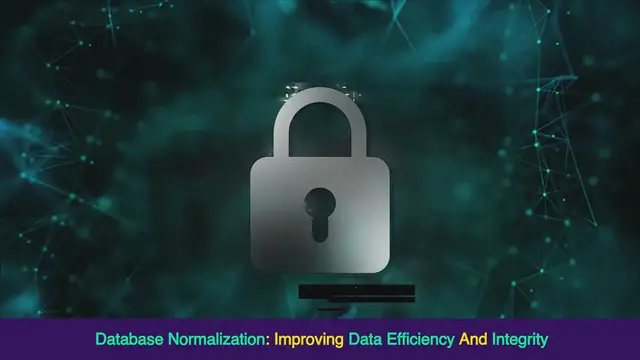 'Video thumbnail for Database Normalization: Improving Data Efficiency and Integrity'