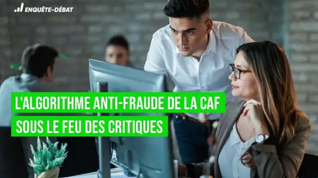 'Video thumbnail for L'algorithme anti-fraude de la CAF sous le feu des critiques'