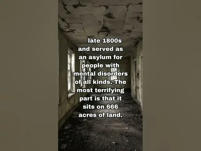 'Video thumbnail for The Haunted Asylum Built On 666 Acres Of Land #haunted #scary #spookystories #spooky #horrorstories'