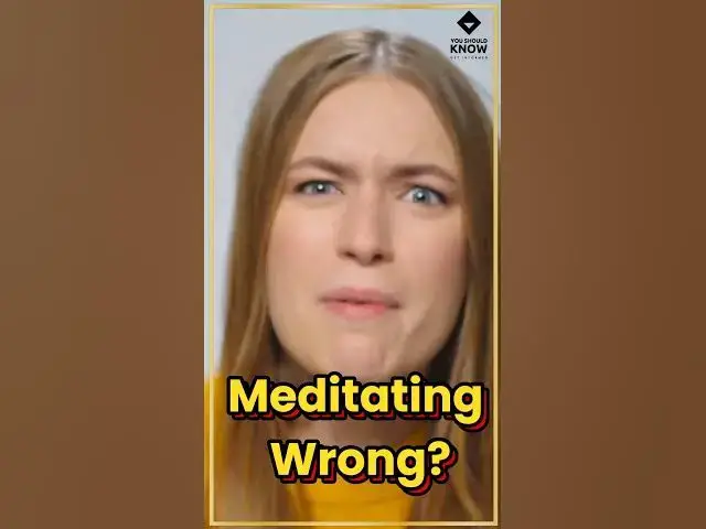 'Video thumbnail for You’re Meditating Wrong - Here’s the right way #meditation #healthyliving #yoga #mindwellness'