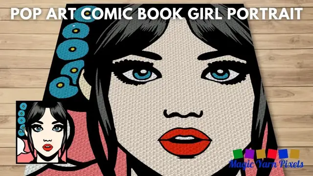'Video thumbnail for FREE GRAPH - Pop Art Comic Book Girl Portrait - C2C & Tapestry Crochet Pattern | Magic Yarn Pixels'