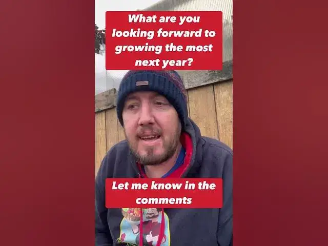 'Video thumbnail for 🌱 What Are You Most Excited to Grow Next Year? 🌟'