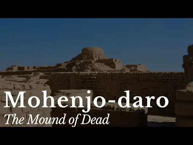 'Video thumbnail for Mohenjo-daro: A Bronze Age Enigma'