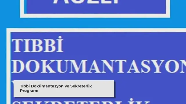 'Video thumbnail for Tıbbi Dokümantasyon ve Sekreterlik Programı: Sağlık Sektörüne Hazırlık'