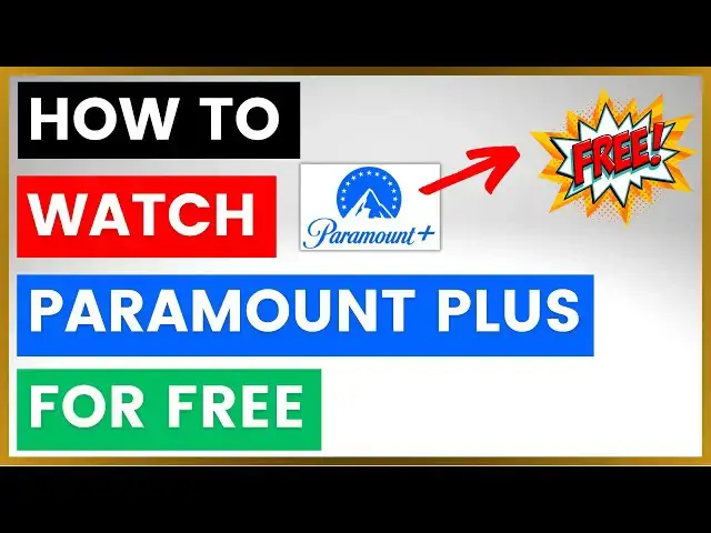 'Video thumbnail for How To Watch Paramount Plus For Free? [in 2025]'