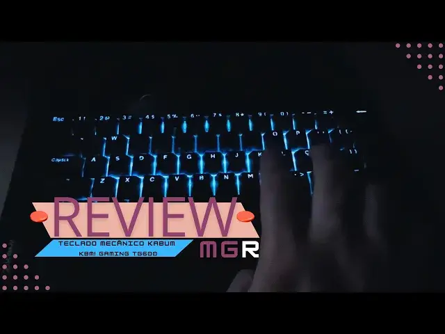 'Video thumbnail for Teste do Teclado Mecânico Gamer KBM GAMING TG600 - KaBuM - Vale a Pena?'