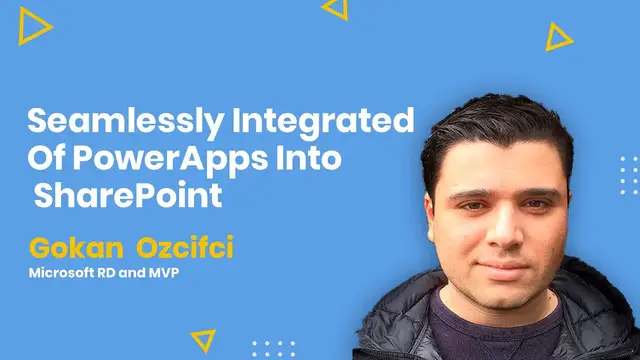 'Video thumbnail for Seamlessly Integrated Of PowerApps Into SharePoint - AMA ft. Gokan Ozcifci'