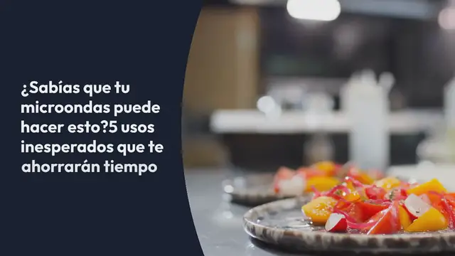 'Video thumbnail for ¿Sabías que tu microondas puede hacer esto? 5 usos inesperados que te ahorrarán tiempo'