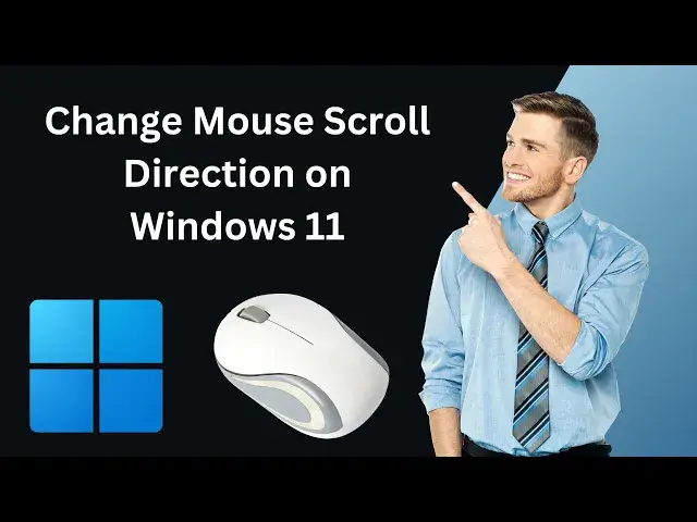 'Video thumbnail for How to Change Mouse Scroll Direction on Windows 11 | GearUpWindows Tutorial'