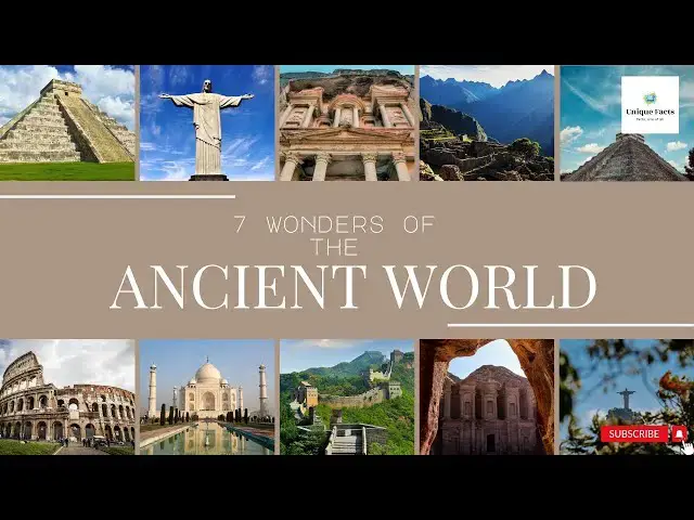 'Video thumbnail for Uncovering the Secrets of the 7 Wonders | Astonishing and Mind-Blowing Facts Revealed | UNIQUE FACTS'