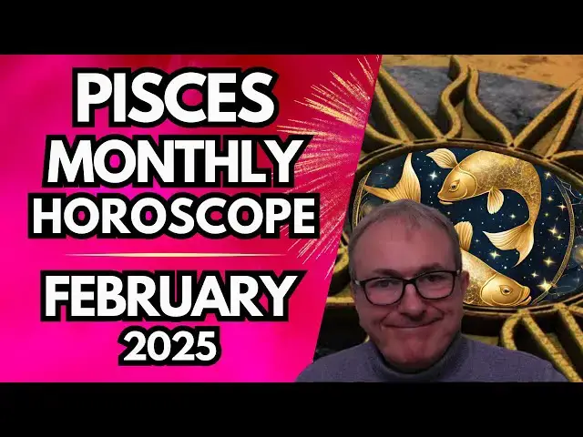'Video thumbnail for Pisces Monthly Horoscope February 2025'