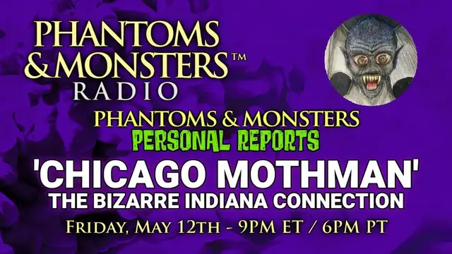 'Video thumbnail for 'CHICAGO MOTHMAN' - THE BIZARRE INDIANA CONNECTION - Home Entry & Kidnapping - Lon Strickler (Host)'