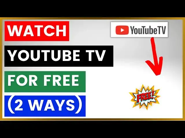 'Video thumbnail for How To Watch YouTube TV For Free? (2 Ways) [in 2025]'