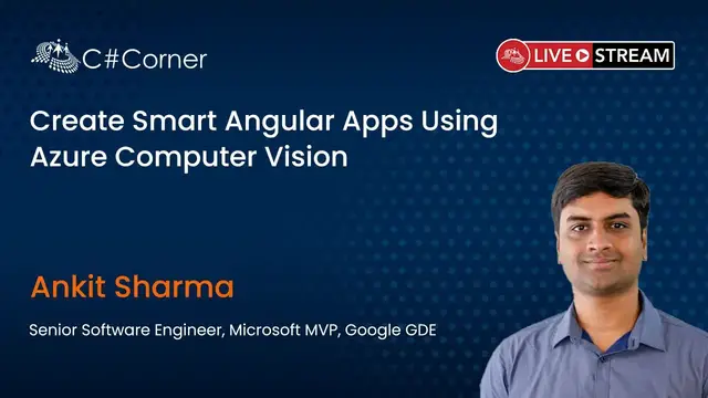 'Video thumbnail for Create Smart Angular Apps Using Azure Computer Vision  || Full Stack Virtual Conference'