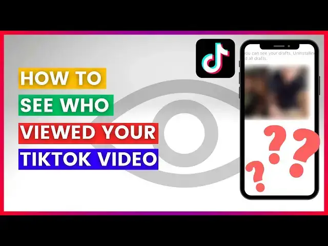 'Video thumbnail for How To See Who Viewed Your TikTok Video (In 2025)'