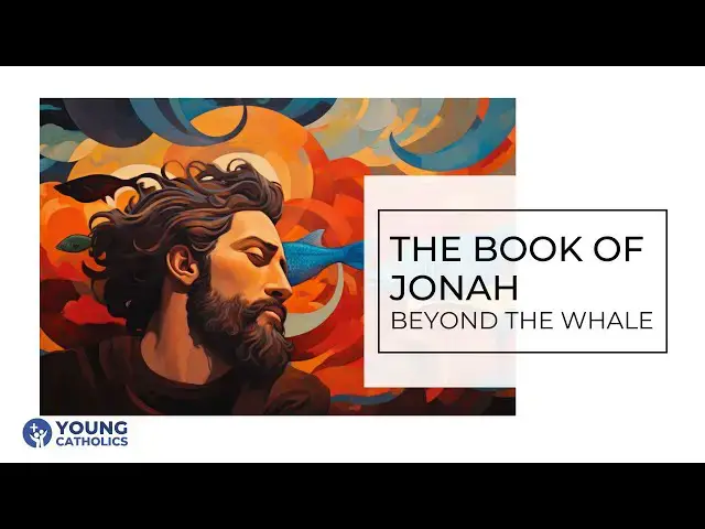 'Video thumbnail for The Book of Jonah: Beyond the Whale'