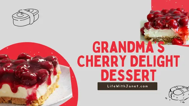 'Video thumbnail for Grandma's Cherry Delight Dessert Recipe - A Heartwarming Family Classic!'