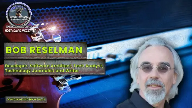 'Video thumbnail for Rockin' The Code World with dotNetDave ft. Bob Reselman - Show 9'