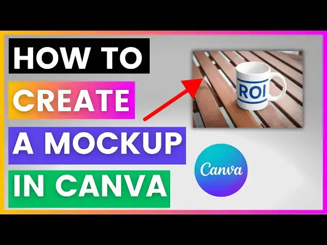 'Video thumbnail for How To Create A Mockup In Canva [in 2025]'