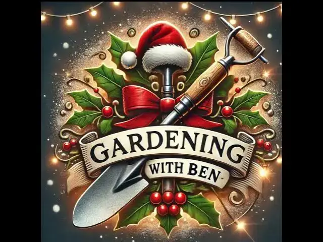 'Video thumbnail for A Festive Dig: Christmas Day Gardening Special with Gardening with Ben'