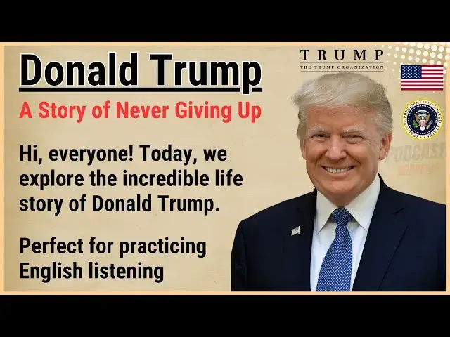 'Video thumbnail for Learn English with Donald Trump's Story 🌟 | Learn English Through Story 📖 | Level 3 🎧'