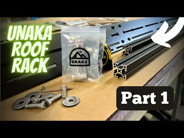 'Video thumbnail for Unaka Explorist.life Edition Roof Rack Install: Part 1 (Side Rail Assembly)'