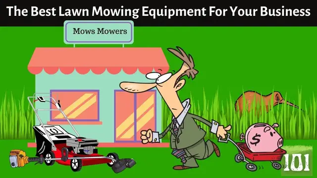 'Video thumbnail for The Best Lawn Mowing Equipment For Your Business How To Choose'