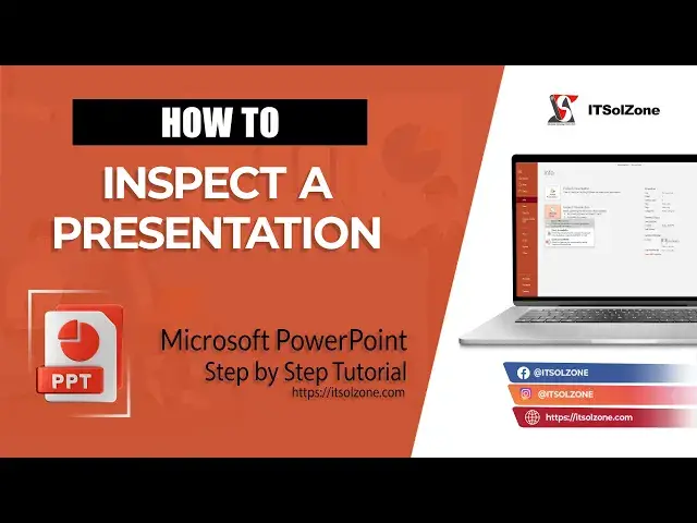 'Video thumbnail for The Art of Inspecting a PowerPoint Presentation | Step By Step | Tutorial | ITSolZone'