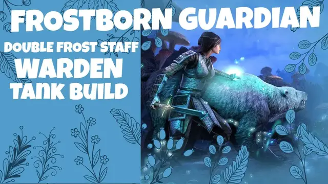 'Video thumbnail for ❄'Frostborn Guardian' Warden Tank Build | Elder Scrolls Online | Necrom'