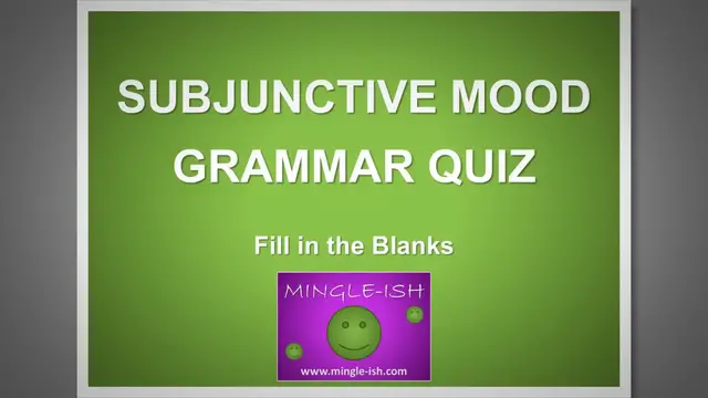 'Video thumbnail for Subjunctive Mood Grammar Quiz: Fill in the Blanks #2'