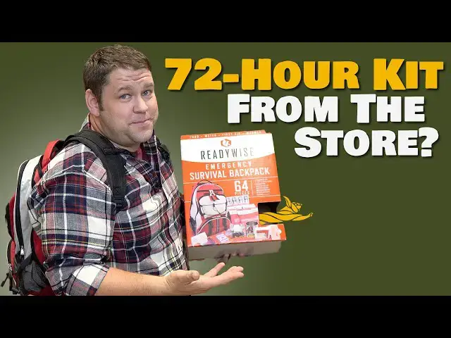 'Video thumbnail for 72 Hour Kit Bag Dump - Store-Bought Kit'