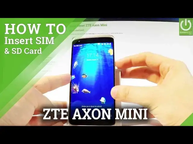 'Video thumbnail for Insert Nano SIM & Micro SD in ZTE Axon Mini - Set Up SIM & SD'