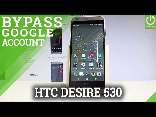 'Video thumbnail for Bypass Google Verification on HTC Desire 530 - Remove FRP on HTC'