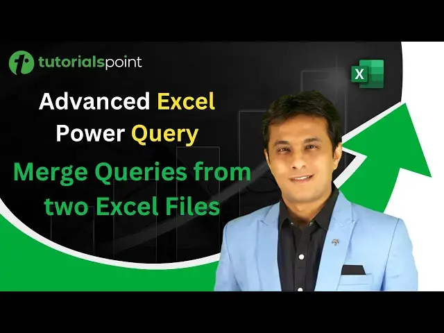 'Video thumbnail for Advanced Excel Power Query | Merge Queries from two Excel Files | Tutorialspoint'