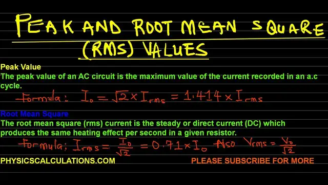 'Video thumbnail for ROOT MEAN SQUARE AND PEAK CURRENT VALUES: DEFINITIONS, FORMULA, AND CALCULATIONS'