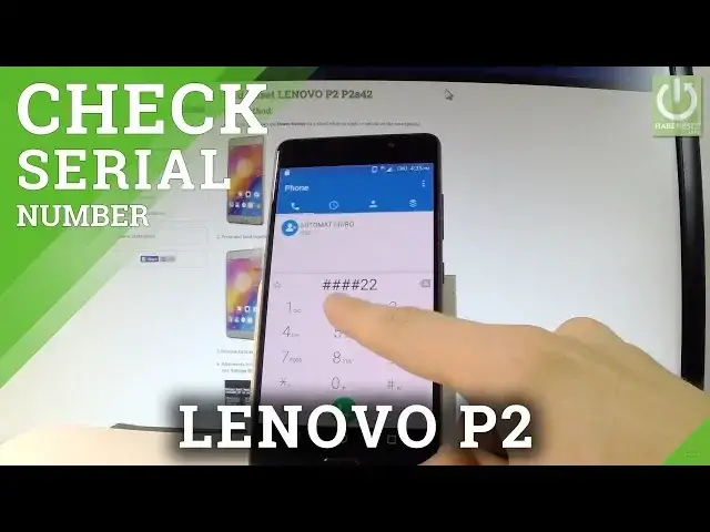 'Video thumbnail for Serial Number in LENOVO P2 P2a42 - Check / Read SN'