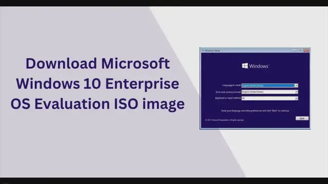 'Video thumbnail for Download Microsoft Windows 10 Enterprise OS Evaluation ISO image'