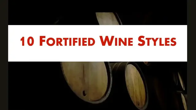 'Video thumbnail for 10 Types of Fortified Wine'