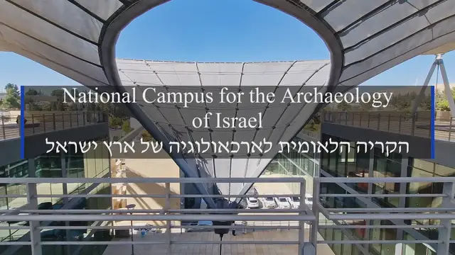 'Video thumbnail for National Campus for the Archaeology of Israel'