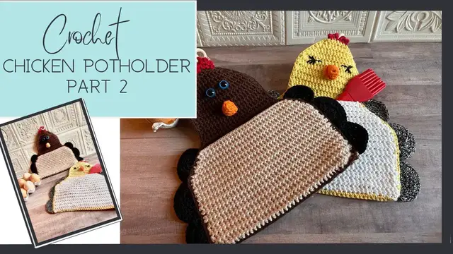 'Video thumbnail for Crochet chicken potholder pattern part 2'