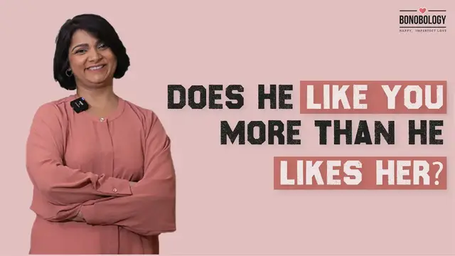 'Video thumbnail for Signs He Wants You When He’s With Someone Else | Swaty Prakash x Bonobology'