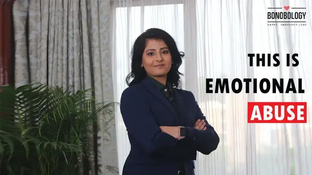 'Video thumbnail for 7 MAJOR Signs Of Emotional Abuse | Namrata Sharma x Bonobology'