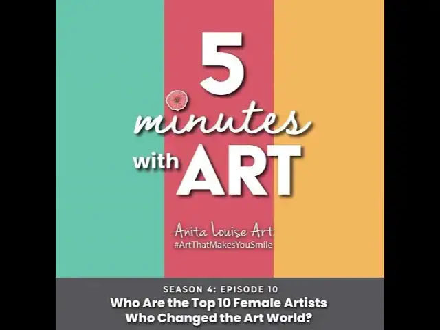 'Video thumbnail for Who Are the Top 10 Female Artists Who Changed the Art World?'