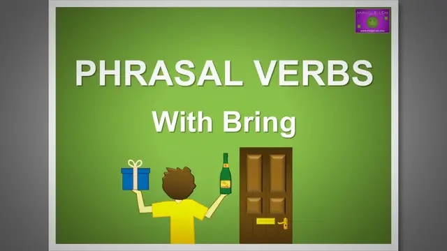 'Video thumbnail for 5 Phrasal Verbs With 'Bring' #3'