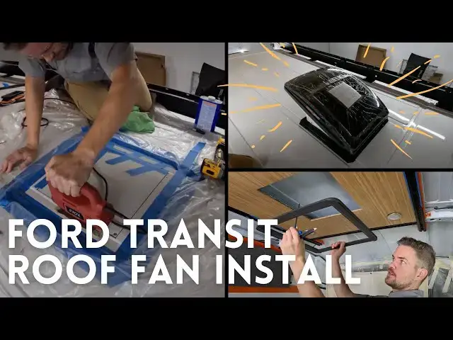 'Video thumbnail for Ford Transit Roof Fan Install (MaxxFan Deluxe 7500K!)'