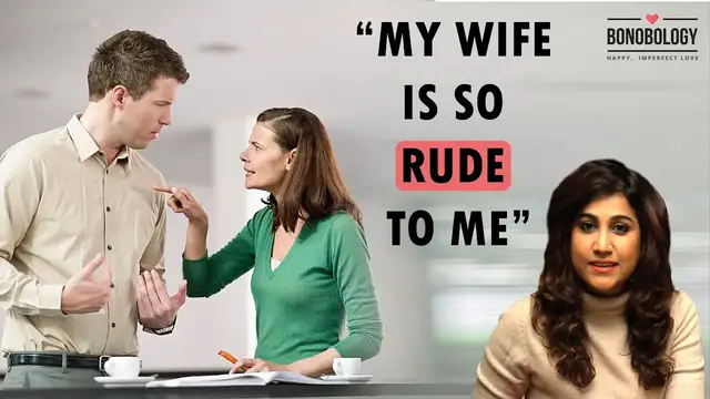 'Video thumbnail for “My Wife Doesn’t Respect Me” | Juuhi Raai x Bonobology'
