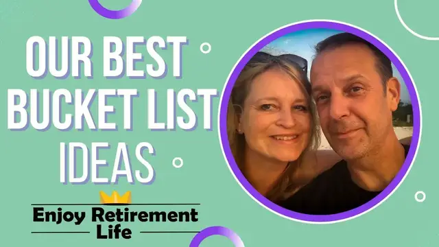 'Video thumbnail for Best Bucket List Ideas - Avoid Getting Bored in Retirement - Travel Bucket List'
