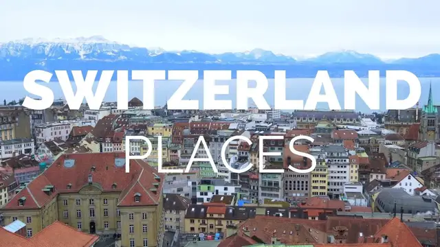 'Video thumbnail for 10 Best Places to Visit in Switzerland - Travel Video'