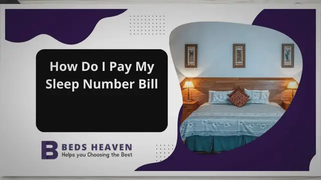 'Video thumbnail for How Do I Pay My Sleep Number Bill: Your Complete Guide'