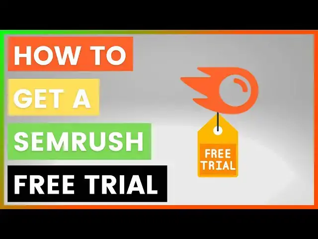 'Video thumbnail for How To Get A Semrush Free Trial? [in 2025]'